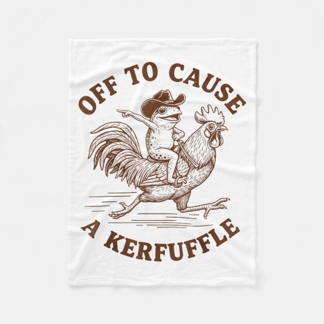 Off To Cause A Kerfuffle Funny Cowboy Frog Riding  Fleece Blanket (Front)