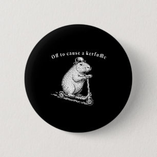 Off To Cause A Kerfuffle, Funny Groundhog Scooter 2 Inch Round Button