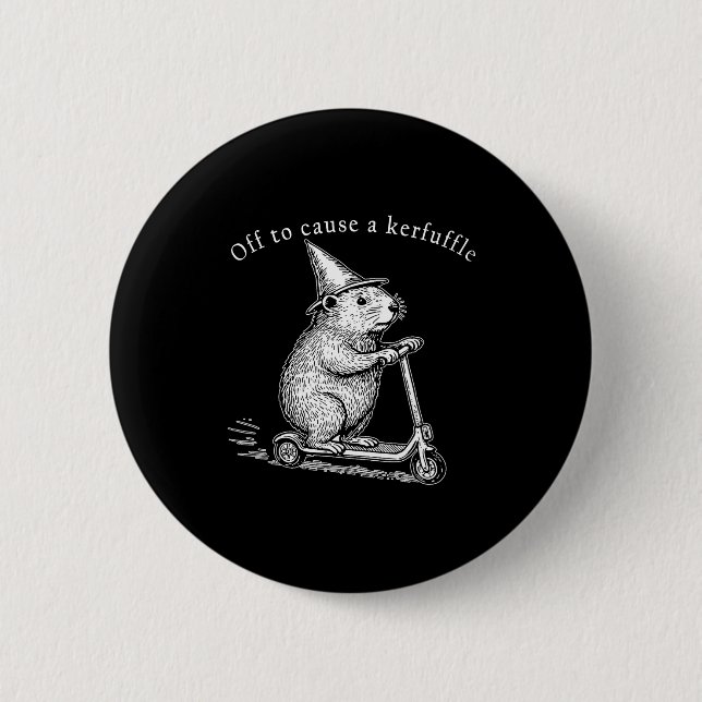 Off To Cause A Kerfuffle Funny Groundhog Scooter  2 Inch Round Button (Front)