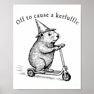 Off To Cause A Kerfuffle, Funny Groundhog Scooter  Poster