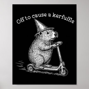 Off To Cause A Kerfuffle, Funny Groundhog Scooter  Poster