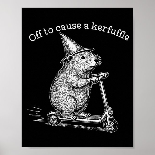 Off To Cause A Kerfuffle, Funny Groundhog Scooter  Poster (Front)