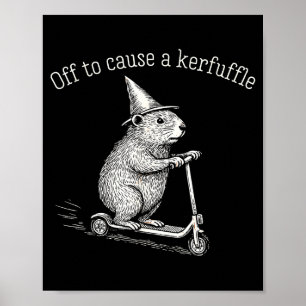 Off To Cause A Kerfuffle Funny Hamster Scooter Gro Poster