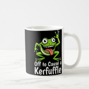 Off To Cause A Kerfuffle Funny Meme Frog Mischief  Coffee Mug