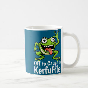 Off To Cause A Kerfuffle Funny Meme Frog Mischief Coffee Mug