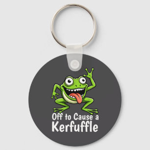 Off To Cause A Kerfuffle Funny Meme Frog Mischief Keychain