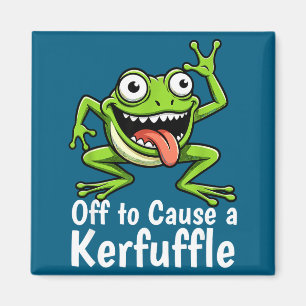 Off To Cause A Kerfuffle Funny Meme Frog Mischief Magnet