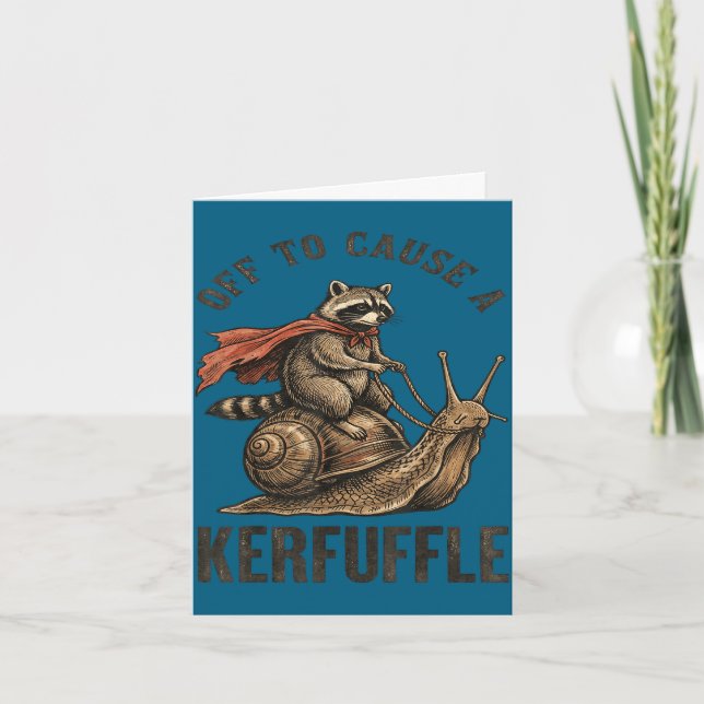 Off to cause a kerfuffle funny raccoon meme  card (Front)