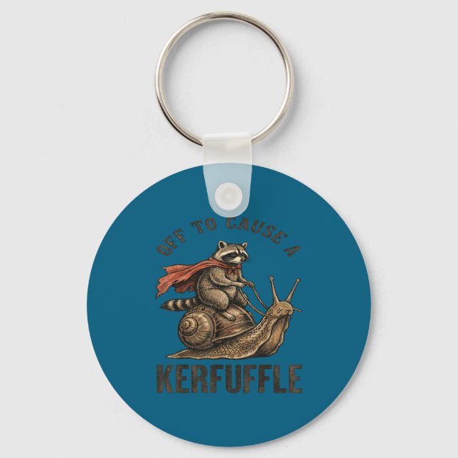 Off to cause a kerfuffle funny raccoon meme  keychain (Front)