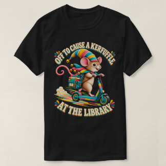 Off to Cause a Kerfuffle Library Opossum Scooter T-Shirt