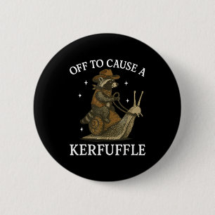 Off to cause a kerfuffle raccoon 2 inch round button