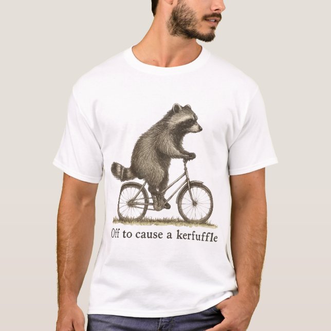 Off To Cause A Kerfuffle Raccoon  T-Shirt (Front)