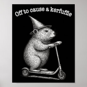 Off To Cause A Kerfuffle Scooter Groundhog Premium Poster
