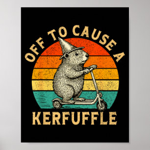 Off To Cause A Kerfuffle Silly Groundhog Scooter A Poster