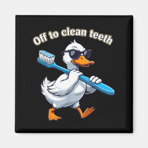 Off to clean teeth funny goose dental professional magnet