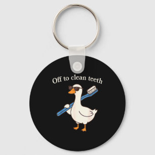 Off to clean teeth funny goose dentist dental keychain