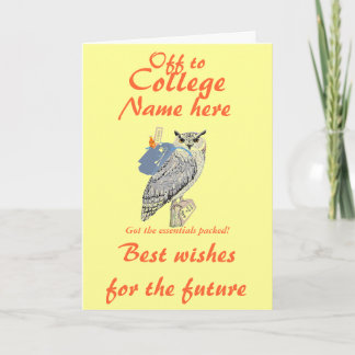 Off to College Best wishes, Owl, add name front Card