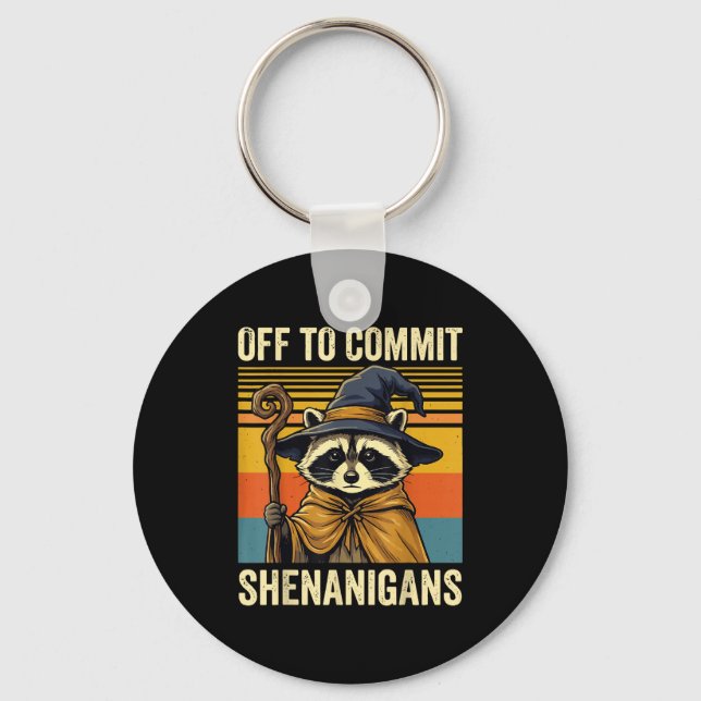 Off to commit shenanigans raccoon  keychain (Front)