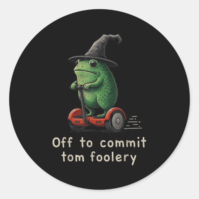 Off To Commit Tom Foolery Frog  Classic Round Sticker (Front)
