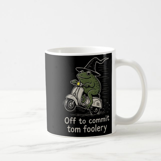 Off To Commit Tom Foolery Funny Frog Witch Scooter Coffee Mug (Right)
