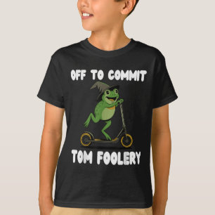 Off To Commit Tomfoolery Tee Frog Toad Weirdcore C