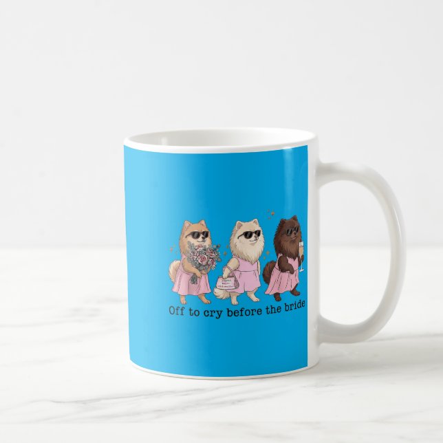 Off To Cry Before The Bride Funny Wedding Coffee Mug (Right)