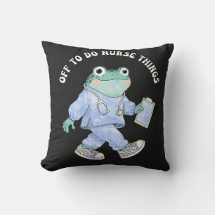 Off To Do Nurse Things Cute Frog In Scrubs Throw Pillow