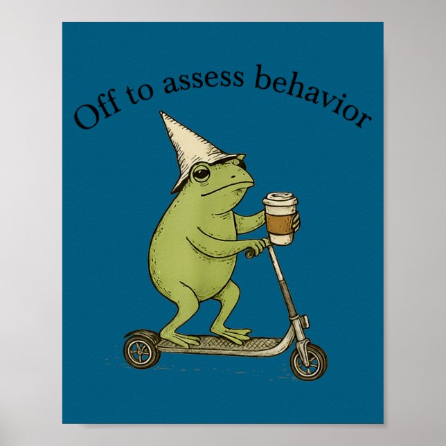 Off To Ess Behavior Funny Frog Aba Behavior Theras Poster (Front)