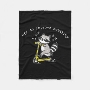 Off To Improve Mobility Funny Raccoon Pt Physical  Fleece Blanket