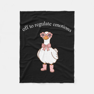 Off to Regulate Emotions Cute Goose Funny Meme Fleece Blanket