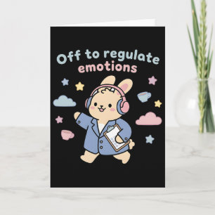 Off To Regulate Emotions Funny Bunny Rabbit Scoote Card