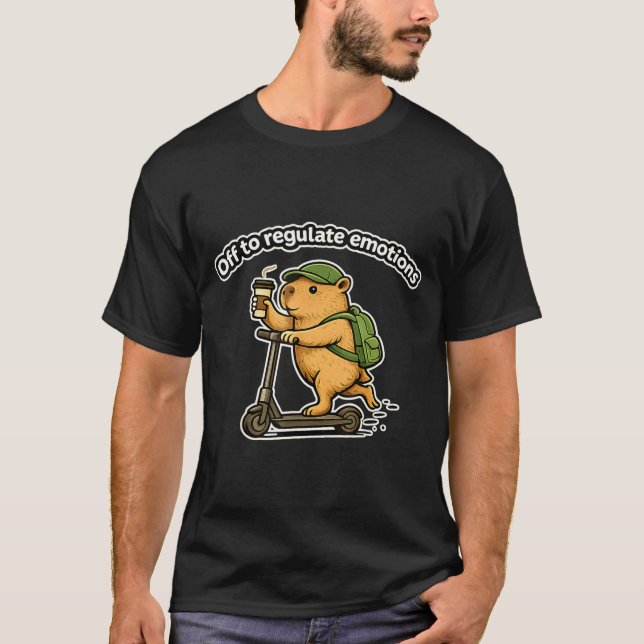 Off to regulate emotions funny capybara coffeeOff  T-Shirt (Front)