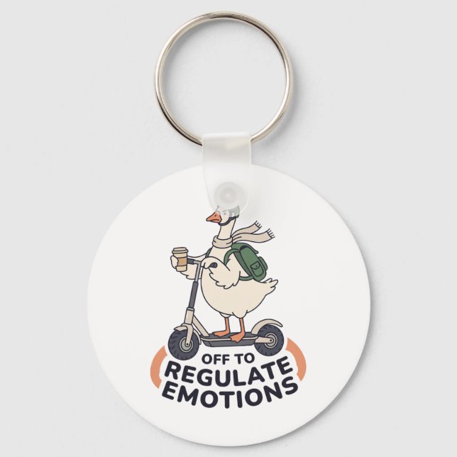 Off To Regulate Emotions Funny Goose On Scooter Th Keychain (Front)