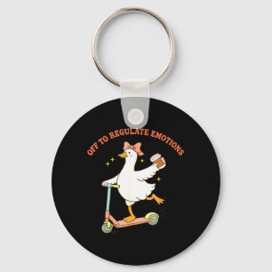 Off to Regulate Emotions Funny Goose Scooter Keychain