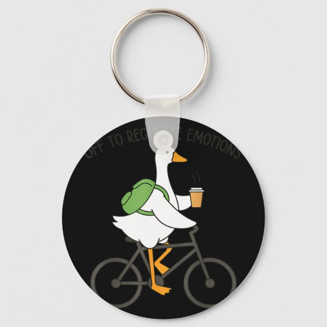 Off to regulate emotions goose funny mental health keychain (Front)
