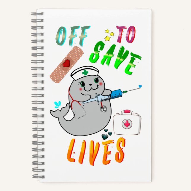 Off To Save Lives Notebook (Front)