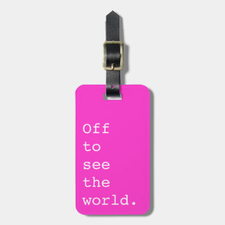 Off To See The World - Luggage Tag