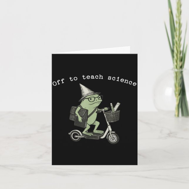 Off to Teach Science Teacher Lifestyle Card (Front)