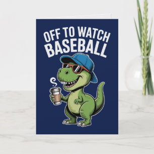 Off to Watch Baseball Dinosaur Card 