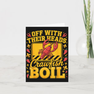 Off with heads crawfish boil cajun louisiana card