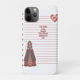 Off with your Hands! Queen of Hearts iPhone 11 Pro Case