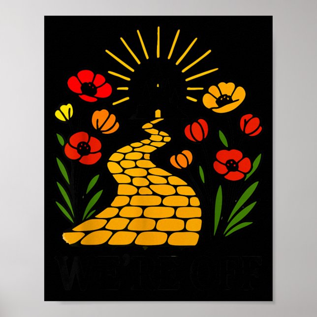 Off Yellow Brick Road Shirt Witch Halloween Poster (Front)