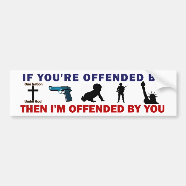 Offended Bumper Sticker (Front)