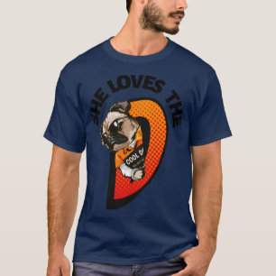 Offensive adult humour funny she loves the d T-Shirt