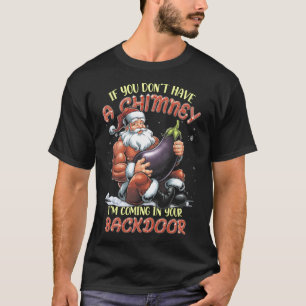Offensive Christmas Adult Ual Innuendo Santa Rude  T-Shirt