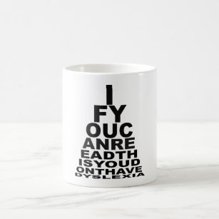 Offensive dyslexic coffee mug
