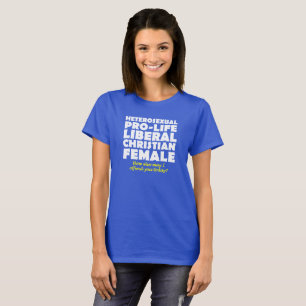 Offensive Prolife Female Christian Shirt Humour