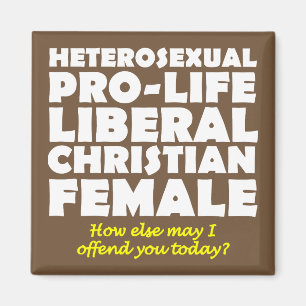 Offensive Prolife Femme Christian Fridge Magnet
