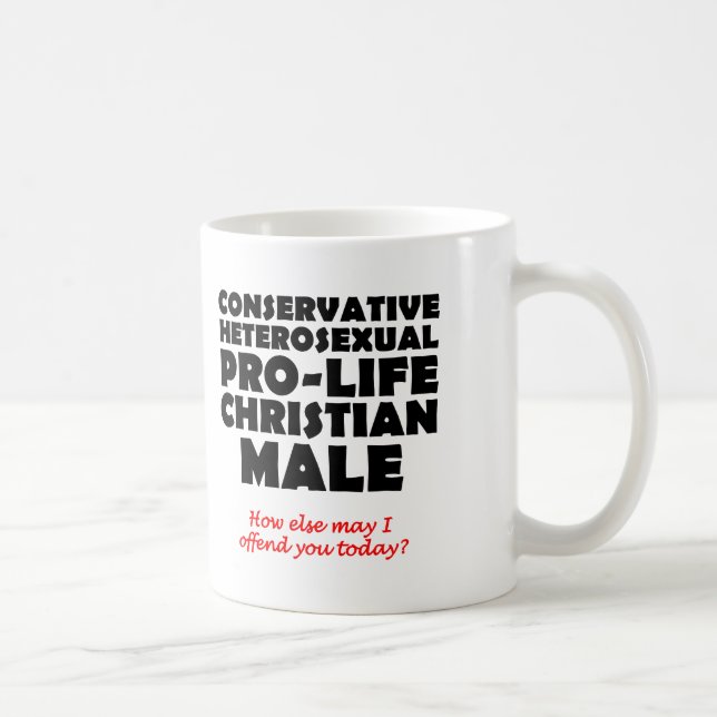 Offensive Prolife Male Christian Mug Humour (Right)
