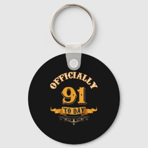 Offically 91 Years Old Today 91st Birthday Gift  Keychain